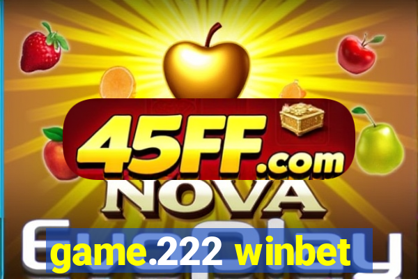 game.222 winbet